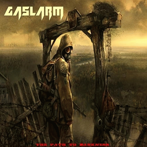 Gaslarm : The Path to Darkness